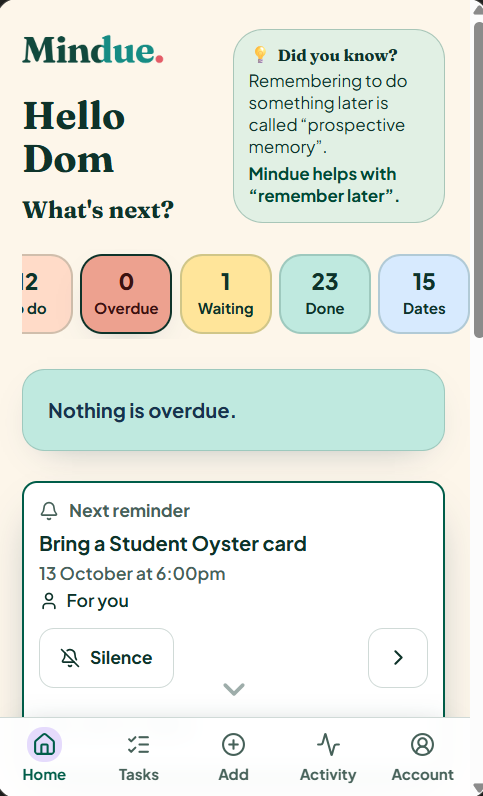Home shows the next reminder for Bring a Student Oyster card and its scheduled time.
